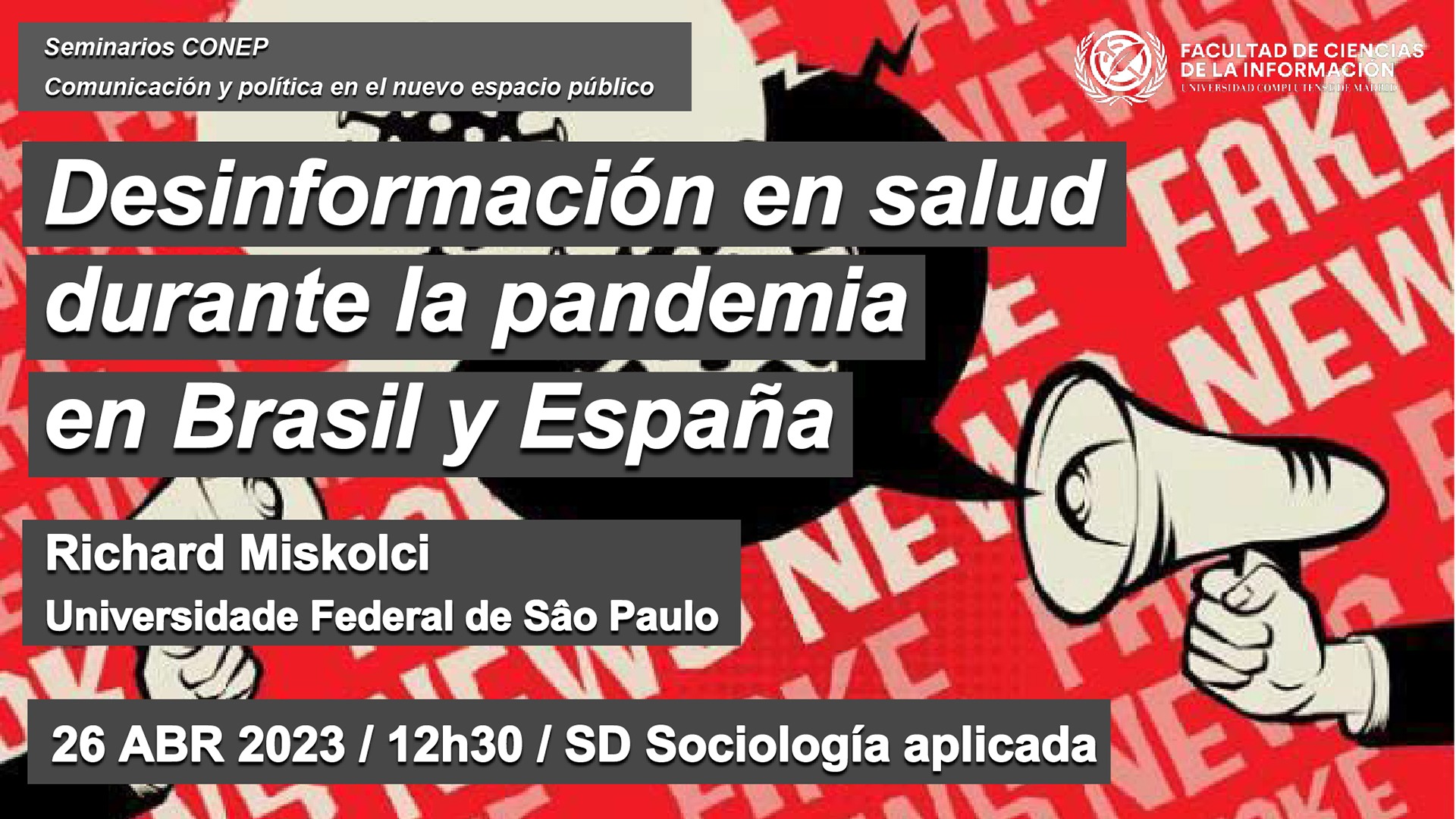 Seminario: Desinformación en salud durante la pandemia en Brasil y ...